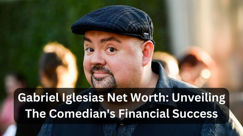 Gabriel Iglesias Net Worth Unveiling The Comedian's Financial Success