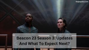 Beacon 23 Season 3 Updates