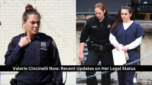 Valerie Cincinelli Now: Recent Updates on Her Legal Status
